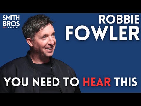 The Smith Bros - Robbie Fowler