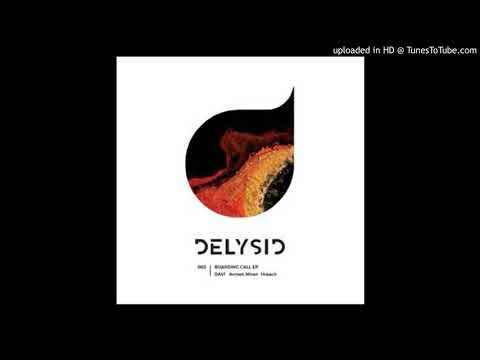 DAVI - Boarding Call (Hraach Remix)