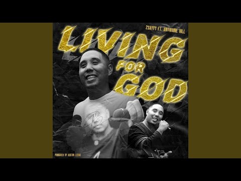 Living for God (feat. Austin Leeds)
