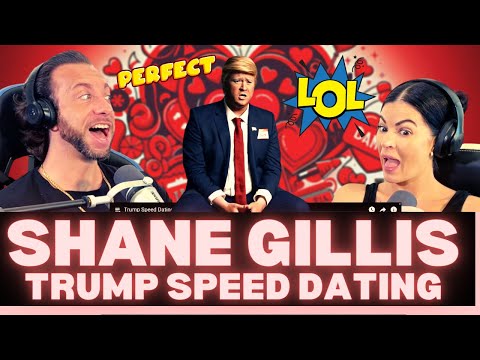 😂 😂 IS HE THE BEST COMEDIAN OUT RIGHT NOW?! First time reacting to Shane Gillis | Trump Speed Dating