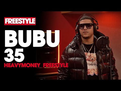 BUBU 35 ❌ DJ SCUFF - HEAVYMONEY FREESTYLE