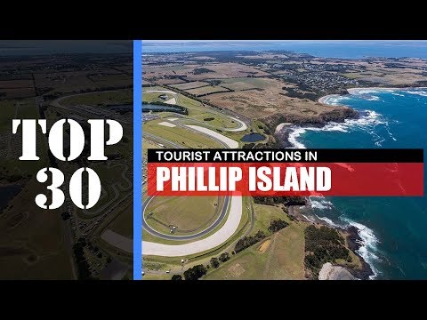 TOP 30 PHILLIP ISLAND Attractions (Things to Do & See)