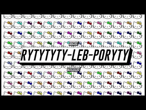 VIXMEN - RYTYTYTY ŁEB PORYTY [PROMOMIX]