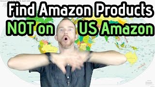 How to Find Huge Potential Products in Non-US Amazon Markets