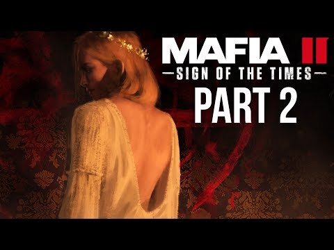 MAFIA 3 SIGN OF THE TIMES Gameplay Walkthrough Part 2 - BONNIE