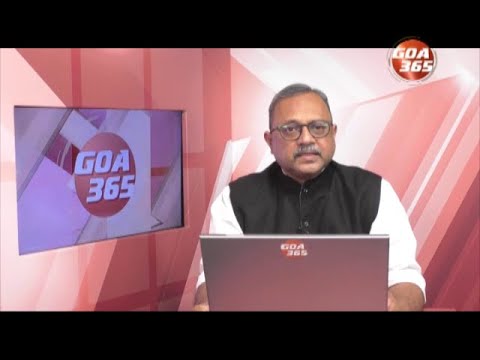 GOA365 ENGLISH NEWS BULLETIN : 17TH SEPTEMBER 2021