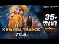 Krishna Trance Lyrical Karthikeya 2 Nikhil Anupama P Kaala Bhairava