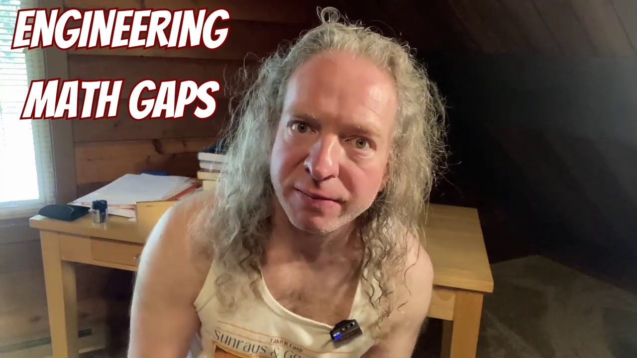 Filling in Math Gaps as an Engineer