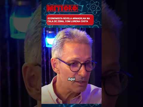 ECONOMISTA REVELA ARMADILHA NA FALA DE ZEMA, COM LORENA COSTA