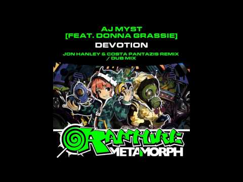 Donna Grassie, AJ Myst - Devotion (Jon Hanley & Costa Pantazis Remix) [Metamorph Rapture]