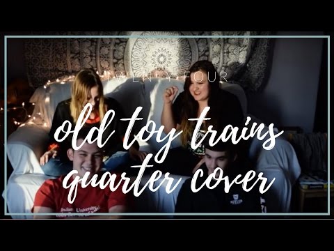 24. old toy trains (cover) w/quartet!
