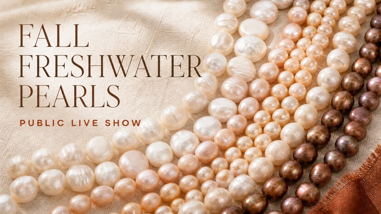 Watch: Fall Freshwater Pearls Show