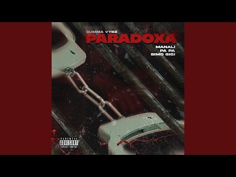 Paradoxa (feat. Gumma Vybz)