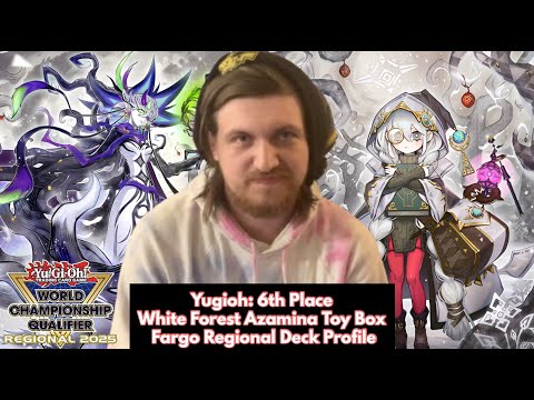 Yugioh: 6th Place White Forest Azamina Toy Box Fargo Regional Deck Profile (March 2025 Format)