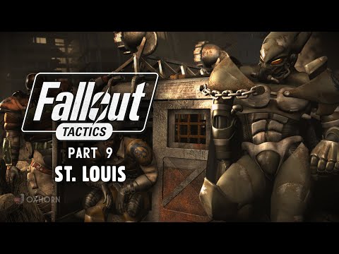 The Story of Fallout Tactics Part 9 - The Battle of St. Louis