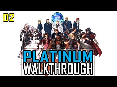 FINAL FANTASY 7 - Platinum Walkthrough 2/13 - Full Trophy / Achievement Guide in 9 Hours