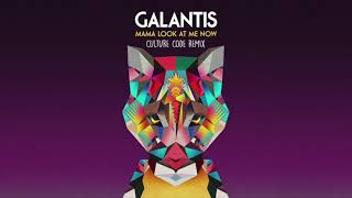 Galantis - Mama Look At Me Now (Culture Code Remix) [Audio]