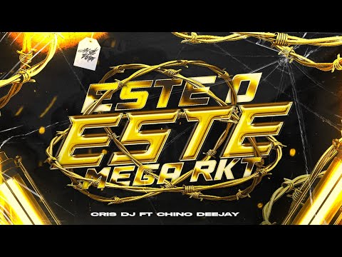 ESTE O ESTE - MEGA RKT - CRIS DJ & CHINO DEEJAY (TIK TOK VIRAL)