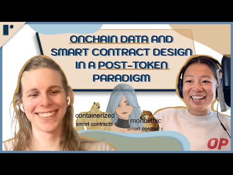Onchain Data and Smart Contract Design in a Post-Token Paradigm ...