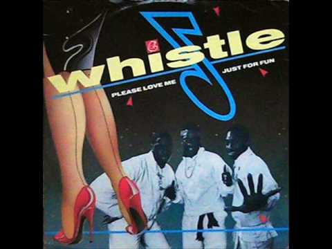 Whistle - Please Love Me