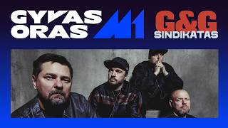GYVAS ORAS #1 | G&G Sindikatas