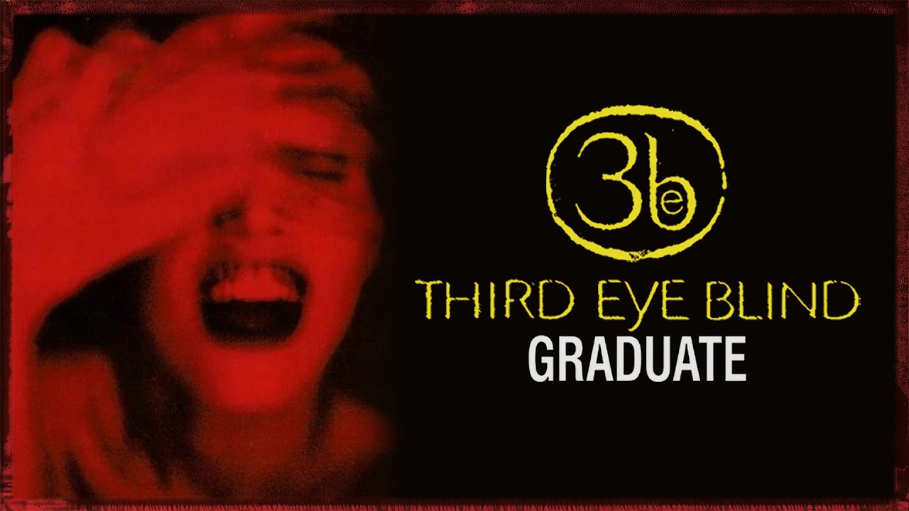Third Eye Blind - Graduate