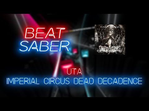 Beat Saber | Silverpoint | Imperial Circus Dead Decadence - Uta [Expert+] FC #4 | 94.91%