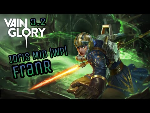 6. FranR - Vainglory 5v5 Ranked Gameplay - Idris Mid |WP| - May 10 - Patch 3.2
