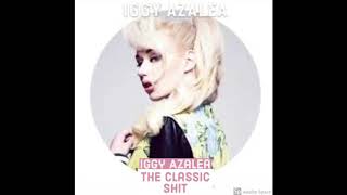 Iggy Azalea - Shade (ft. Azealia Banks)