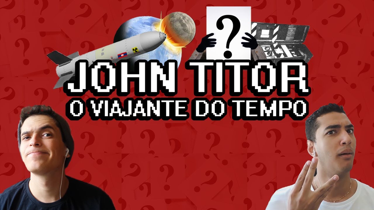 JOHN TITOR, O VIAJANTE DO TEMPO - Você Sabia?