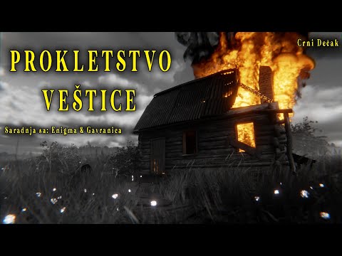 PROKLETSTVO VEŠTICE - Moja horor priča - (@enigma3118 & @gavranicacom )