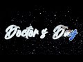 Happy Doctor S Day 1 July 2023