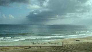 The Perishers Weekends - remix