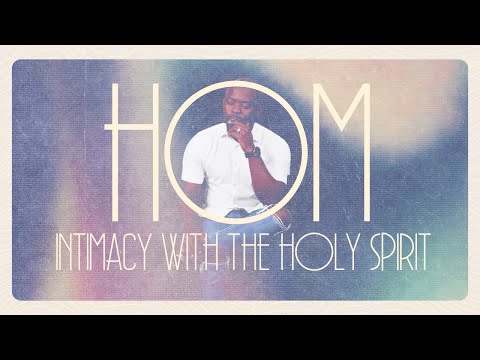 HOM (Hour of Meditation) | Intimacy with the Holy Spirit | Apostle Emmanuel Adewusi