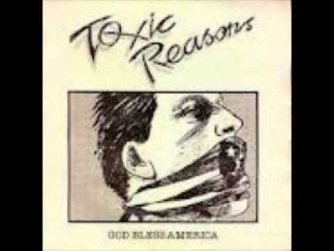 TOXIC REASONS - Powercrazed 1985