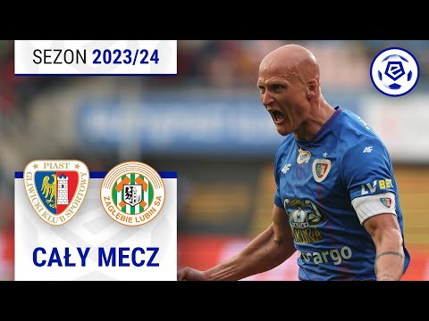 (2/2) Piast Gliwice - Zagłębie Lubin | CAŁY MECZ | Ekstraklasa 2023/24 | 28. Kolejka