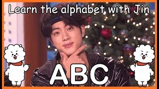 LEARN THE ALPHABET WITH BTS&#39; JIN