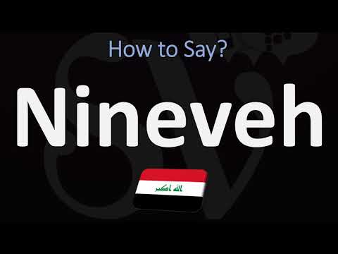 How to Pronounce Nineveh? | Bible, Mesopotamia, Iraq, Name Pronunciation