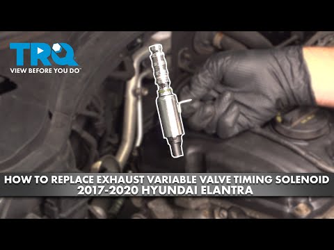 How to Replace Exhaust Variable Valve Timing Solenoid Hyundai Elantra 2017-2020