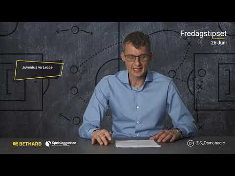Speltips: Juventus - Lecce & Sevilla - Valladolid 26/6