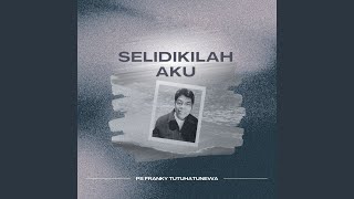 Download lagu Selidikilah Aku mp3 Download lagu Selidikilah Aku mp3