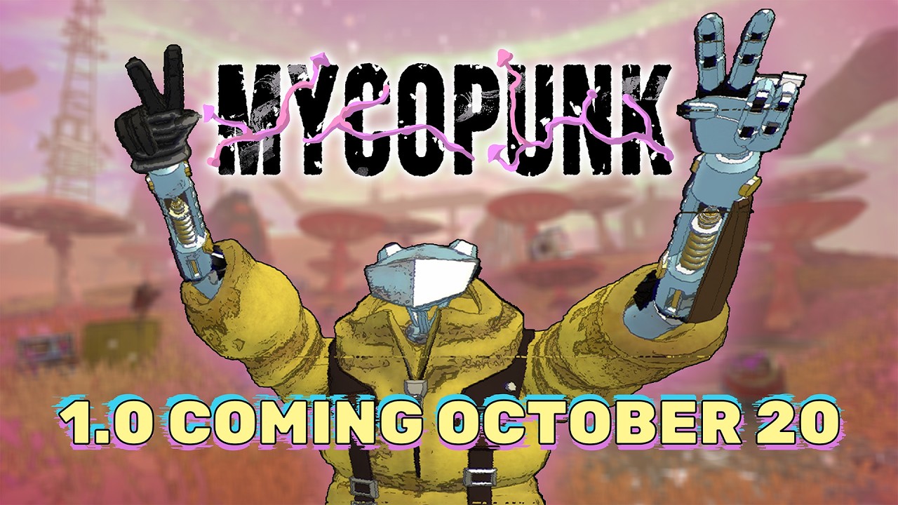 Blasting OUT of Early Access on October 20 | Mycopunk 1.0 Release Date Trailer