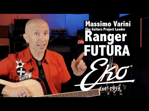Eko Guitars - Massimo Varini presents RANGER FUTURA Series