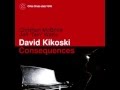 David Kikoski - "Placidity"