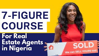 Masterclass for Real Estate Agents & Realtors | Learn How to Sell Real Estate in Nigeria