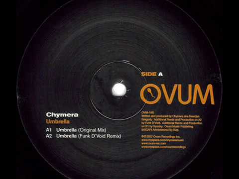Chymera  -  Umbrella (Funk D'Void Remix)
