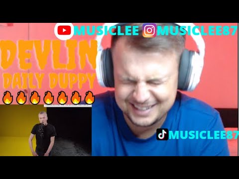 DEVLIN DAILY DUPPY REACTION