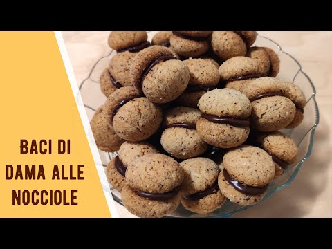 BACI DI DAMA ALLE NOCCIOLE ~ Semplici, buoni e senza uova !!!