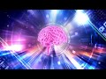 Musique pour Augmenter la Puissance du Cerveau et l'Intelligence 🧠 Fréquence du Génie 🧠 60 Hz