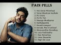 Sid Sriram Pain Pills Tamil Songs Sid Sriram Sad Love Failure Tamil Songs Break Up Tamil Hits